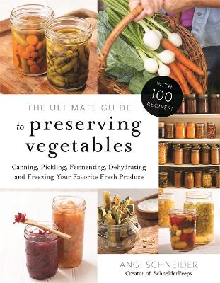 Book cover for The Ultimate Guide to Preserving Vegetables