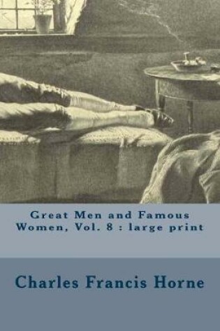 Cover of Great Men and Famous Women, Vol. 8