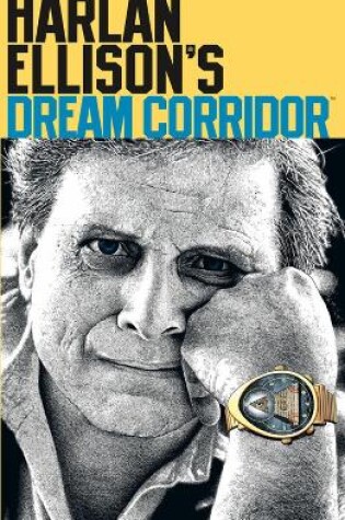 Cover of Harlan Ellison's Dream Corridor Volume 2