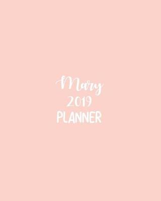 Book cover for Mary 2019 Planner