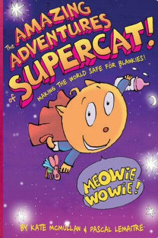 Cover of The Amazing Adventures of Supercat!