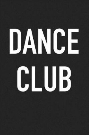 Cover of Dance Club