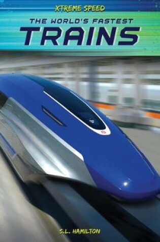 Cover of The World's Fastest Trains