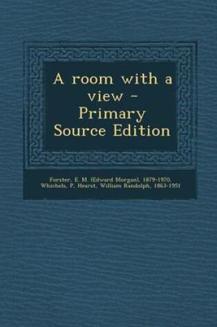 Cover of A Room with a View - Primary Source Edition