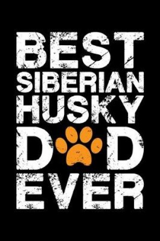 Cover of Best Siberian Husky dad ever
