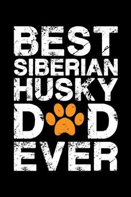 Book cover for Best Siberian Husky dad ever