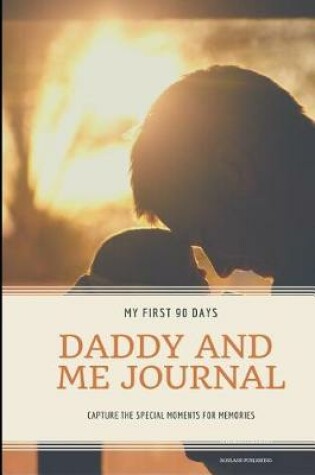 Cover of Daddy and Me Journal