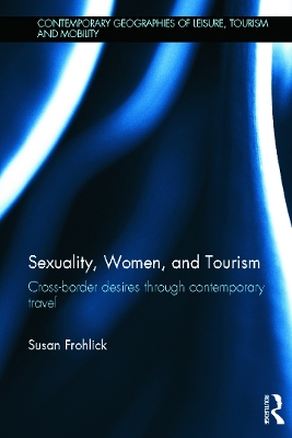 Book cover for Sexuality, Women, and Tourism