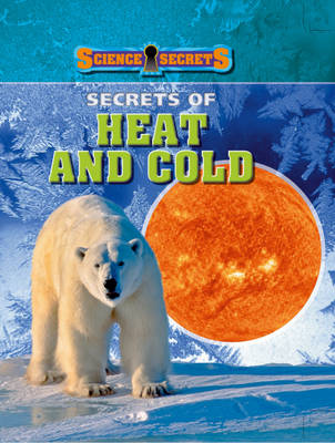 Book cover for Secrets of Heat and Cold