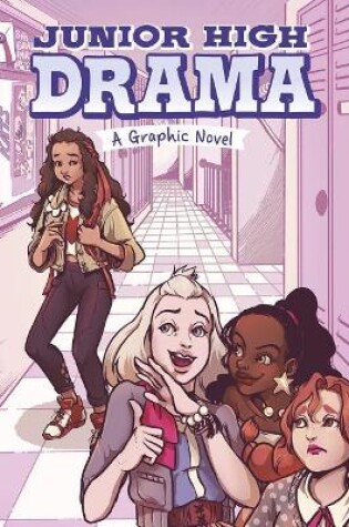 Cover of Junior High Drama - A Graphic Novel