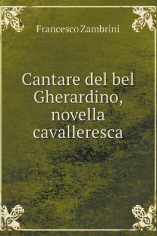 Cover of Cantare del bel Gherardino, novella cavalleresca