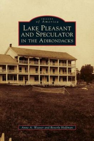 Cover of Lake Pleasant and Speculator in the Adirondacks