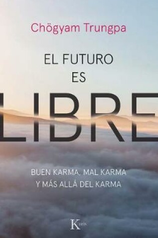 Cover of El Futuro Es Libre