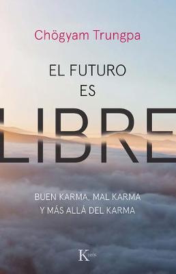 Book cover for El Futuro Es Libre