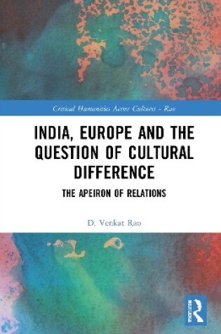 Cover of India, Europe and the Question of Cultural Difference