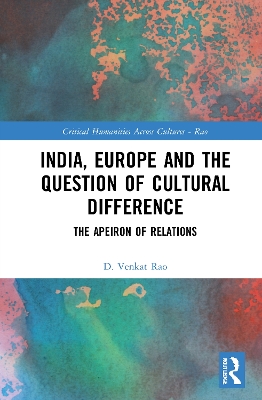 Cover of India, Europe and the Question of Cultural Difference