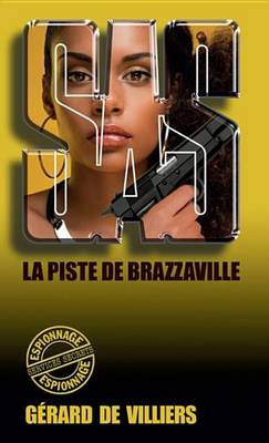 Book cover for SAS 101 La Piste de Brazzaville