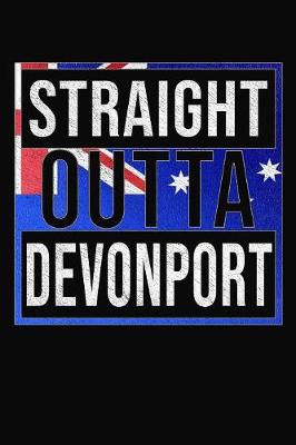 Book cover for Straight Outta Devonport