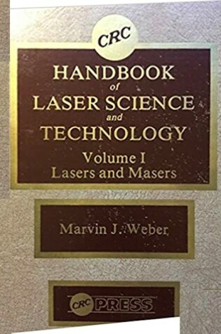 Cover of Hdbk Laser Sci & Technology Lasers & Masers Vol 1