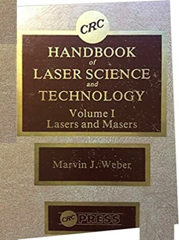 Cover of Hdbk Laser Sci & Technology Lasers & Masers Vol 1