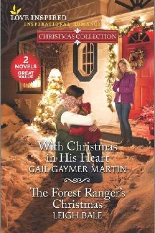 Cover of With Christmas in His Heart & the Forest Ranger's Christmas
