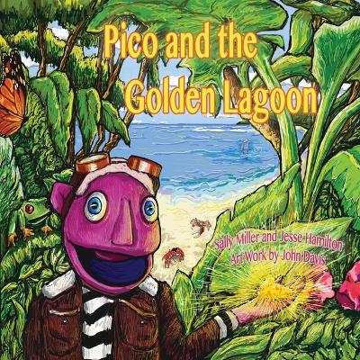 Book cover for Pico and the Golden Lagoon