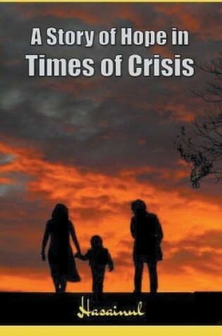 Cover of A Story of Hope in Times of Crisis