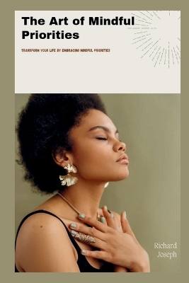 Book cover for The Art of Mindful Priorities