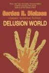 Book cover for Delusion World