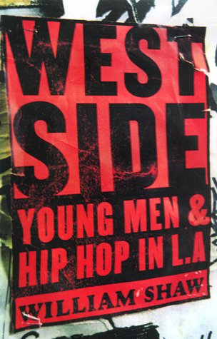 Book cover for Westside: Young Men and Hip Hop in L.A.