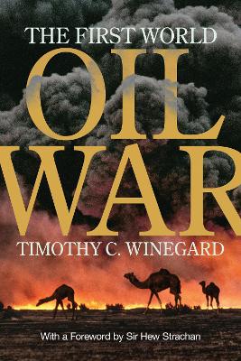 Book cover for The First World Oil War