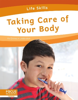 Book cover for Life Skills: Taking Care of Your Body