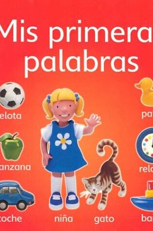 Cover of Mis Primeras Palabras