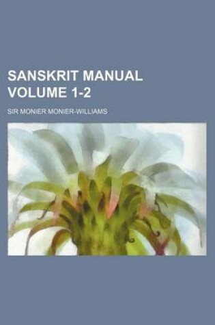 Cover of Sanskrit Manual Volume 1-2