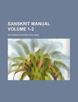 Book cover for Sanskrit Manual Volume 1-2