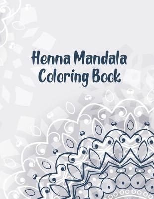 Book cover for Henna Mandala Coloring Book