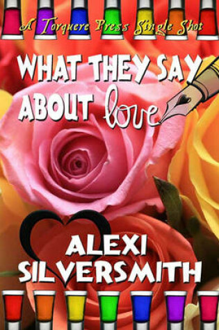 Cover of What Theysay about Love