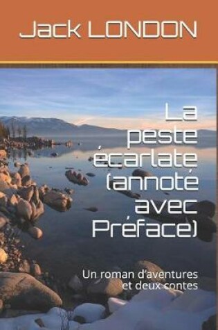 Cover of La Peste  carlate (Annot  Avec Pr face)