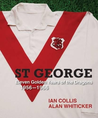 Book cover for St George Eleven Golden Years of the Dragons