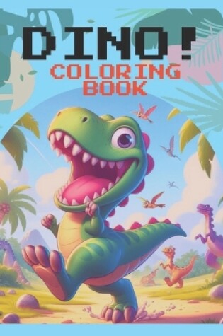 Cover of DINO Coloring Book