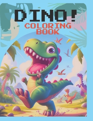 Cover of DINO Coloring Book