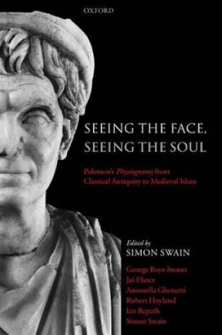 Cover of Seeing the Face, Seeing the Soul