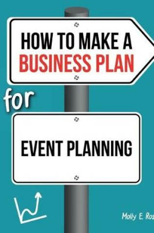 Cover of How To Make A Business Plan For Event Planning