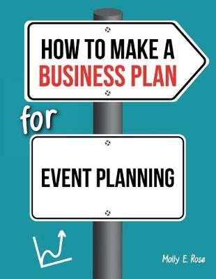 Book cover for How To Make A Business Plan For Event Planning