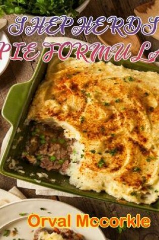 Cover of Shepherds Pie Formula