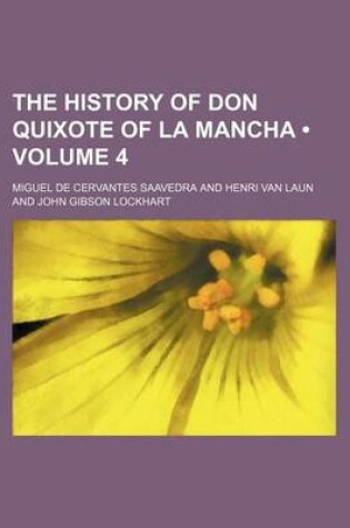 Cover of The History of Don Quixote of La Mancha (Volume 4)