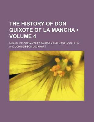 Book cover for The History of Don Quixote of La Mancha (Volume 4)