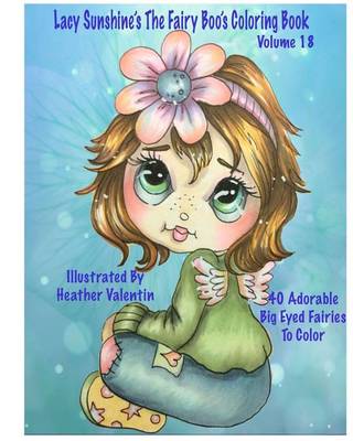 Book cover for Lacy Sunshine's The Fairy Boo's Coloring Book Volume 18