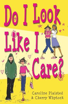 Book cover for Do I Look Like I Care?