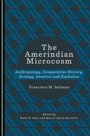 Cover of The Amerindian Microcosm